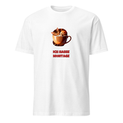 Ich hasse Montage – Lustiges Spruch T-Shirt