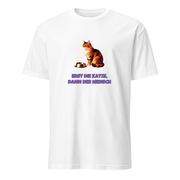 Erst die Katze, dann der Mensch – Lustiges Spruch T-Shirt