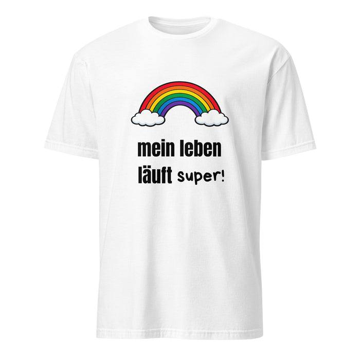 mein leben läuft super!